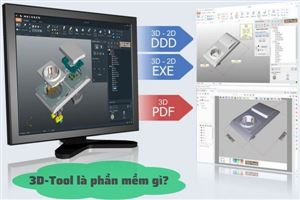 3D-Tool là phần mềm gì? 3D-Tool hỗ trợ gì trong kỹ thuật