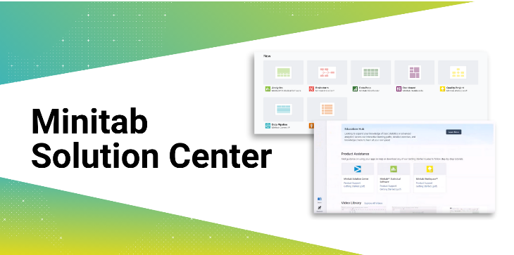 MINITAB SOLUTION CENTER – TRUNG TÂM GIẢI PHÁP MINITAB: KẾT NỐI DỮ LIỆU VÀ RA QUYẾT ĐỊNH