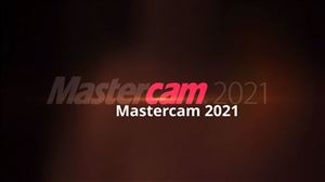 Mastercam Mill :  Tối ưu quy trình sản xuất 