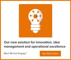 Meet Minitab Engage: Your End-to-End Improvement Solution From Idea Generation Through Execution