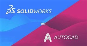 So sánh Solidworks và AutoCAD bản quyền có gì khác biệt